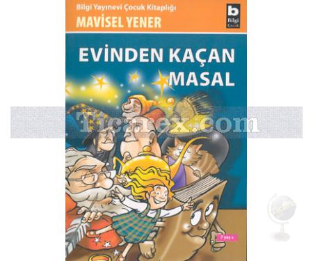 Evinden Kaçan Masal | Mavisel Yener - Resim 1