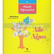 Haydi Öğrenelim: Aile Ağacı | Nuria Roca