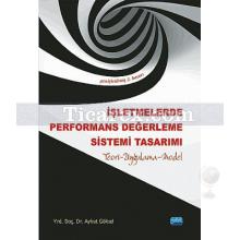 İşletmelerde Performans Değerleme Sistemi Tasarımı | Aykut Göksel