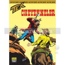 tex_altin_seri_sayi_147_cheyenneler