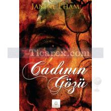 Cadının Gözü | Janine Pham