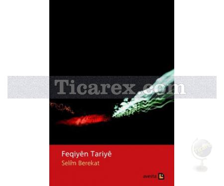 Feqiyên Tariyê | Selim Berekat - Resim 1