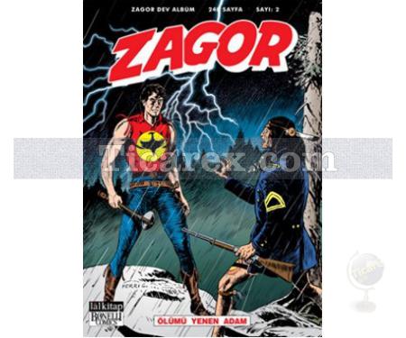 Zagor Dev Albüm: 2 Ölümü Yenen Adam | Marco Verni, Moreno Burattini - Resim 1