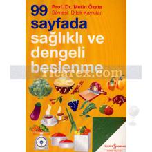 99 Sayfada Sağlıklı ve Dengeli Beslenme | Prof. Dr. Metin Özata | Dilek Kaykılar