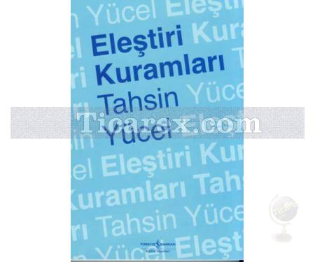 Eleştiri Kuramları | Tahsin Yücel - Resim 1