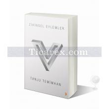 Zihinsel Eylemler | Tanju Temimhan