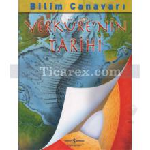 Bilim Canavarı - Yerkürenin Tarihi | Kolektif