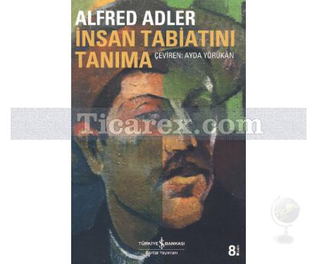 İnsan Tabiatını Tanıma | Alfred Adler - Resim 1