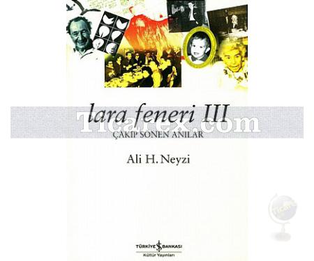 Lara Feneri 3 | Ali Neyzi - Resim 1