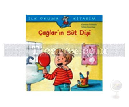 Çağların Süt Dişi | İlk Okuma Kitabım | Christian Tielmann - Resim 1