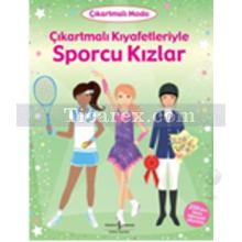 Çıkartmalı Kıyafetleriyle Sporcu Kızlar | Fiona Watt