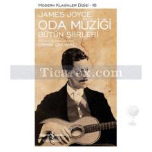 Oda Müziği | Bütün Şiirleri (Ciltli) | James Joyce