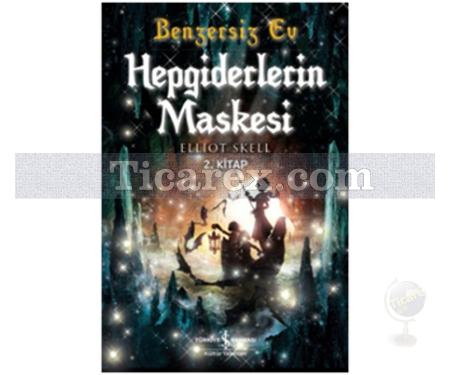 Benzersiz Ev | Hepgiderlerin Maskesi 2 | Elliot Skell - Resim 1