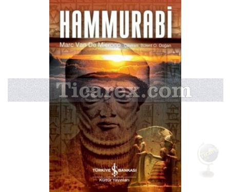 Hammurabi | Marc Van De Mieroop - Resim 1