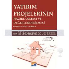 Yatırım Projelerinin Hazırlanması Ve Değerlendirilmesi | Halil Sarıaslan