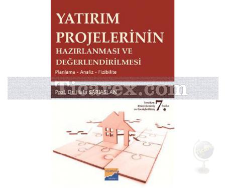 Yatırım Projelerinin Hazırlanması Ve Değerlendirilmesi | Halil Sarıaslan - Resim 1