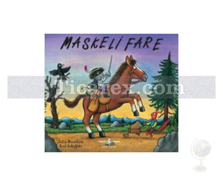 Maskeli Fare | Julia Donaldson - Resim 1