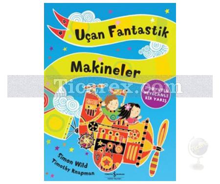 Uçan Fantastik Makineler | Simon Wild - Resim 1