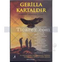 Gerilla Kartaldır | Mahmut Memduh Uyan