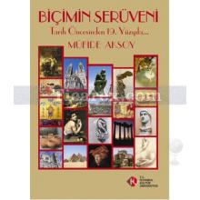 Biçimin Serüveni | Müfide Aksoy