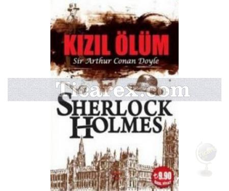 Sherlock Holmes - Kızıl Ölüm | Arthur Conan Doyle - Resim 1