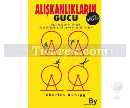 Alışkanlıkların Gücü | Charles Duhigg - Resim 1