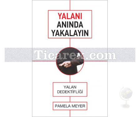 Yalanı Anında Yakalayın | Pamela Meyer - Resim 1