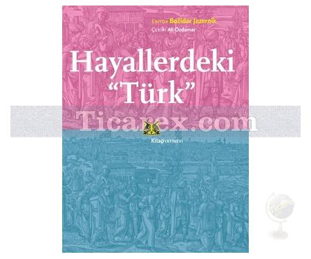 Hayallerdeki Türk | Kolektif - Resim 1