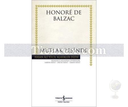 Mutlak Peşinde | Honoré de Balzac - Resim 1