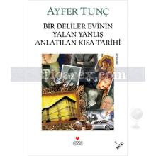 bir_deliler_evinin_yalan_yanlis_anlatilan_kisa_tarihi