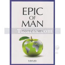 Epic Of Man | Muhammad K. Kayani