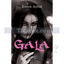 Gala | Yonca Aykal