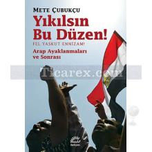 Yıkılsın Bu Düzen | Mete Çubukçu