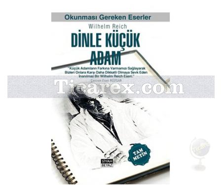 Dinle Küçük Adam | Wilhelm Reich - Resim 1