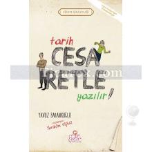 Tarih Cesaretle Yazılır! | Erdem Hikayeleri | Yavuz Bahadıroğlu