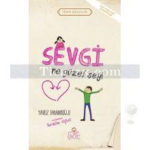 sevgi_ne_guzel_sey!