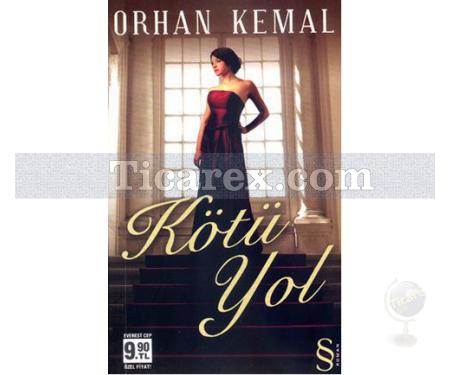 Kötü Yol | Orhan Kemal - Resim 1