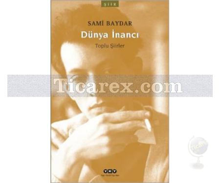 Dünya İnancı | Sami Baydar - Resim 1