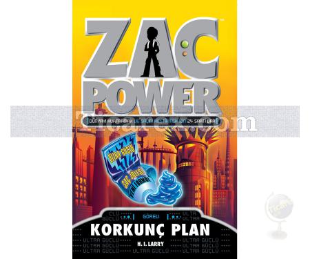 Zac Power 19: Korkunç Plan | H. I. Larry - Resim 1