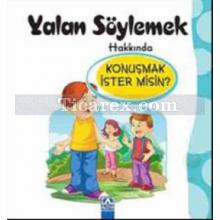 yalan_soylemek_hakkinda_konusmak_ister_misin