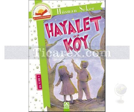 Hayalet Köy | Hüsnan Şeker - Resim 1