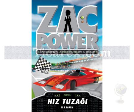 Zac Power 21: Hız Tuzağı | H. I. Larry - Resim 1