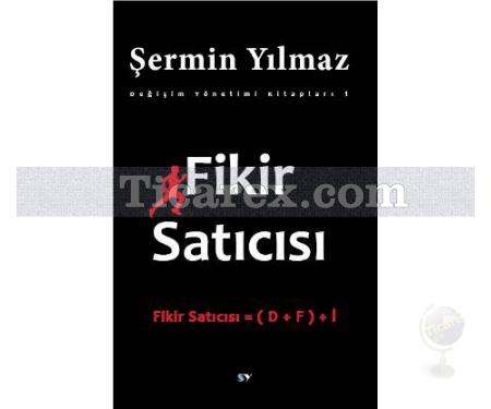 Fikir Satıcısı | Şermin Yılmaz - Resim 1