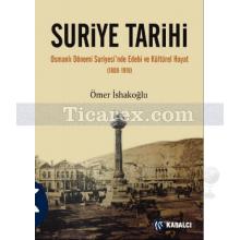 Suriye Tarihi | Ömer İshakoğlu