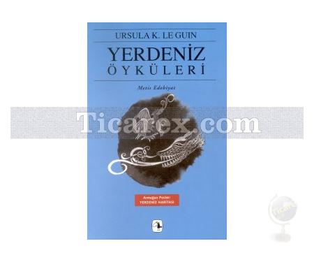 Yerdeniz Öyküleri | Yerdeniz 6 | Ursula K. Le Guin - Resim 1