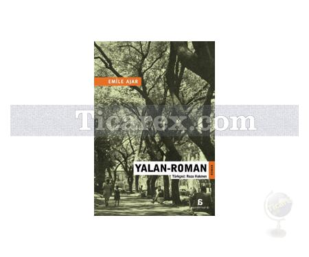 Yalan-Roman | Emile Ajar - Resim 1