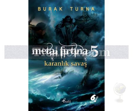 Metal Fırtına 5 | Karanlık Savaş | Burak Turna - Resim 1