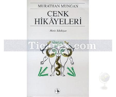 Cenk Hikayeleri | Murathan Mungan - Resim 1