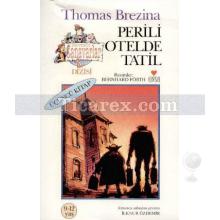 Perili Otelde Tatil | Sevimli Canavarlar 3. Kitap | Thomas Brezina