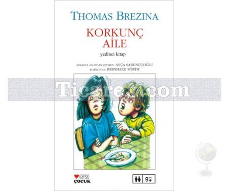 Korkunç Aile | Sevimli Canavarlar 7. Kitap | Thomas Brezina - Resim 1